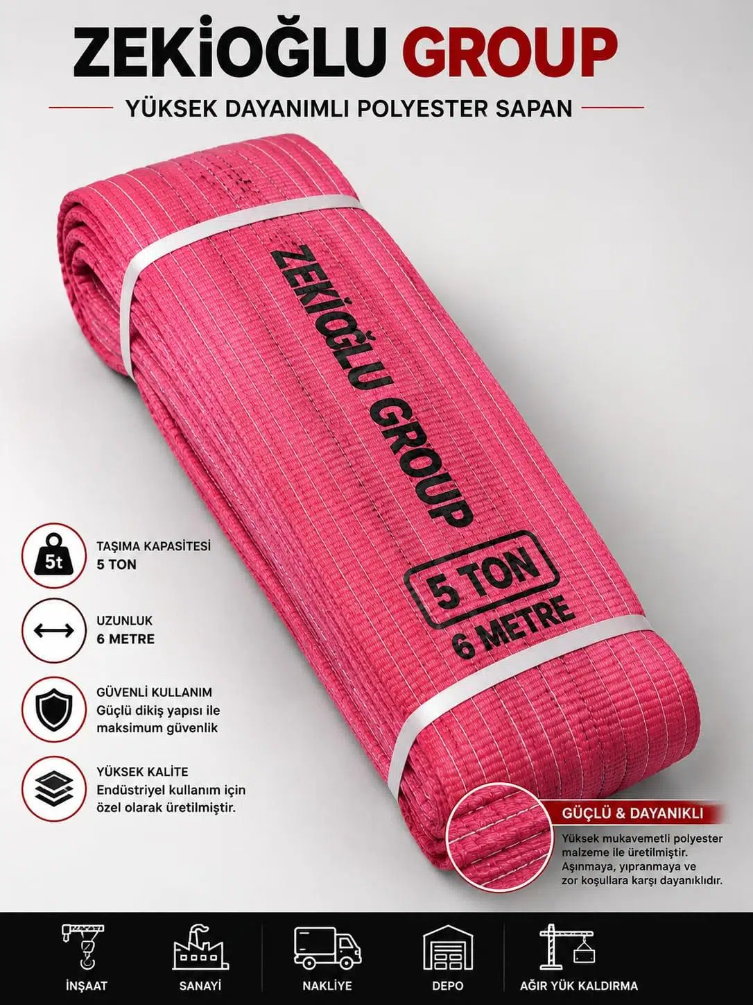 6 METRE 5 TON Çeker SAPAN HALAT Zekioğlu Group Flat Webbing Sling Gözlü Polyester Sapan 3000Kg Taşıma Kapasiteli 6 Metre Kaldırma Sapanı 